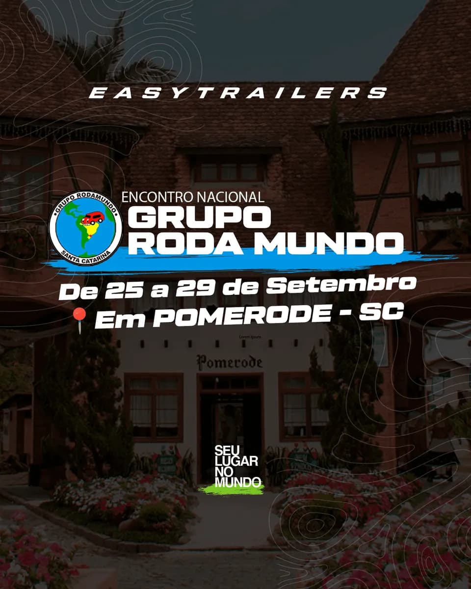 Easy Trailers é presença confirmada no Encontro Nacional do Grupo Roda Mundo, em Pomerode-SC
